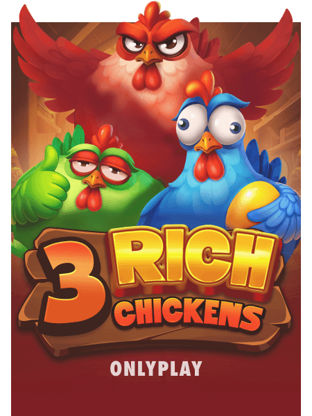 3 Rich Chickens