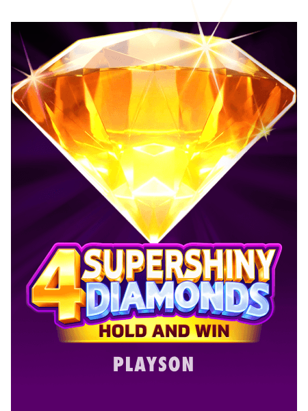 4 Supershiny Diamonds: Hold and Win