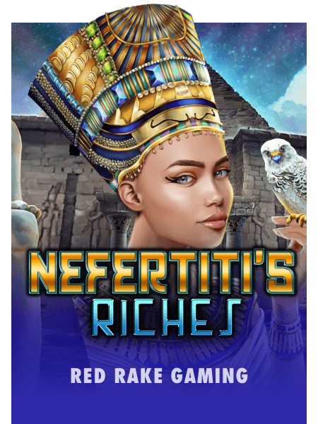 Nefertiti's Riches