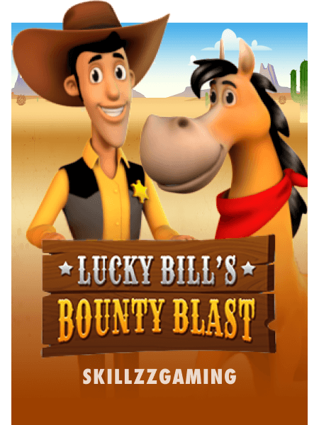 Lucky Bill's Bounty Blast