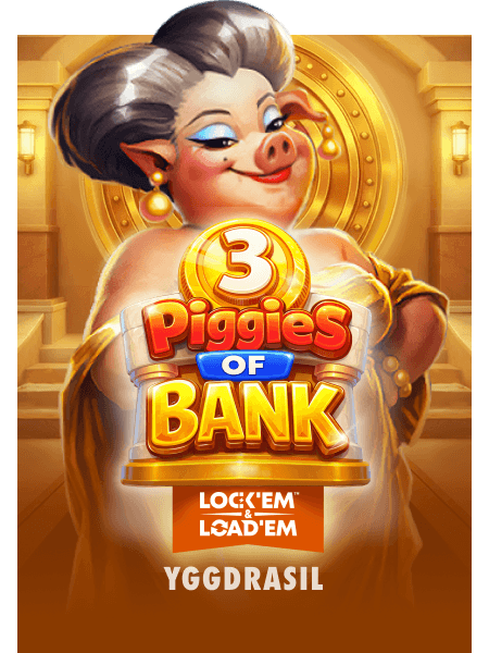 3 Piggies of Bank: Lock'Em & Load'Em