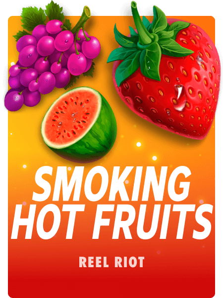 Smoking Hot Fruits