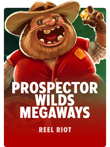 Prospector Wilds Megaways