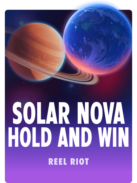 Solar Nova Hold and Win