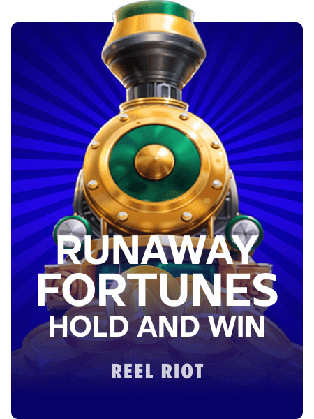 Runaway Fortunes Hold and Win