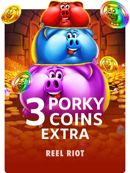 3 Porky Coins Extra