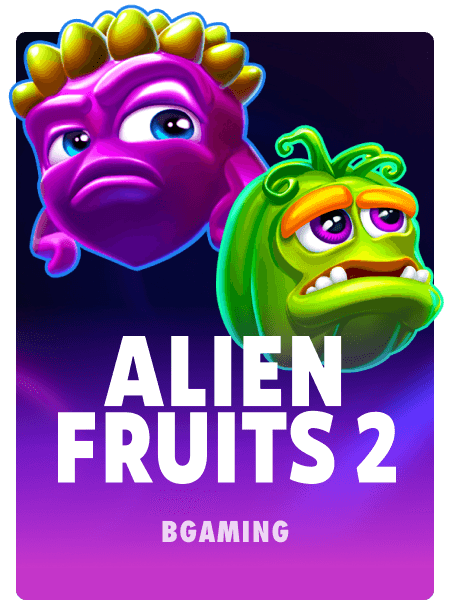 Alien Fruits 2
