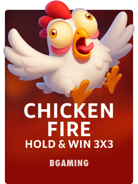 Chicken Fire Hold & Win 3x3