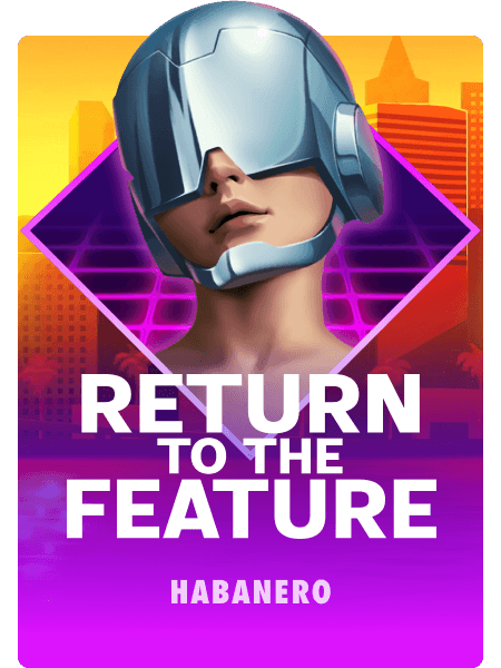 Return To The Feature