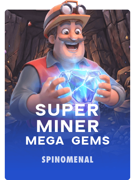 Super Miner Mega Gems