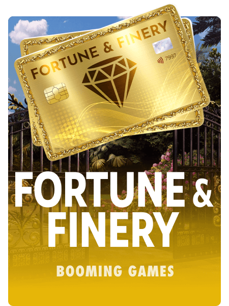 Fortune & Finery