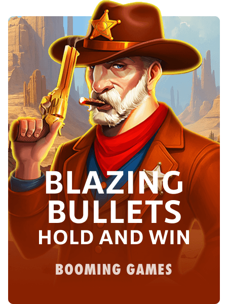 Blazing Bullets: Hold and Win