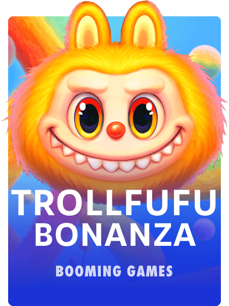 Trollfufu Bonanza