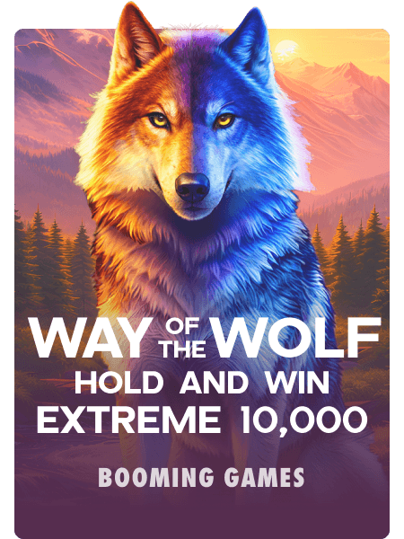 Way of the Wolf Hold and Win Extreme 10,000