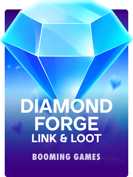 Diamond Forge: Link & Loot