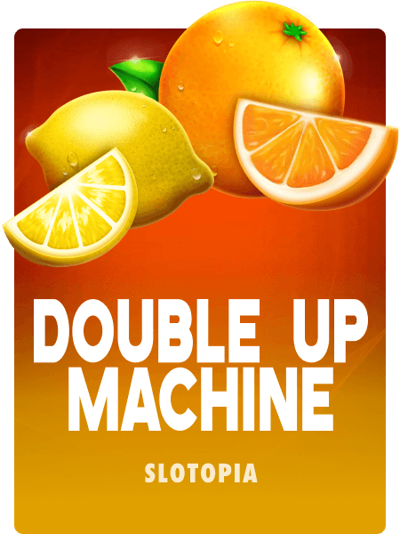 Double Up Machine