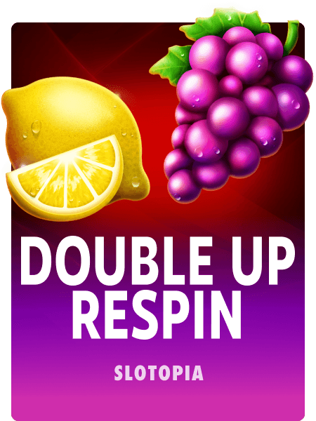 Double Up Respin
