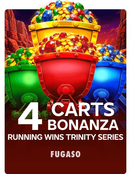 4 Carts Bonanza: Running Wins Trinity Series