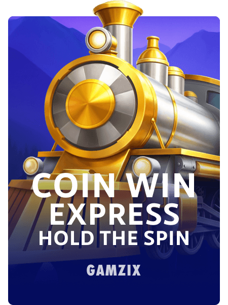 Coin Win Express: Hold the Spin