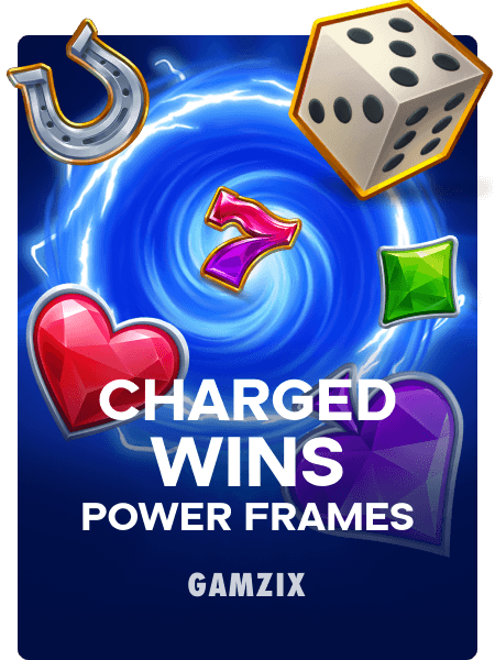 Charged Wins: Power Frames
