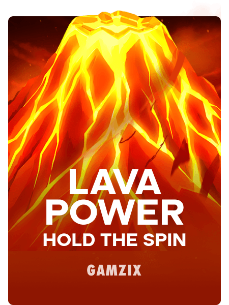 Lava Power: Hold the Spin