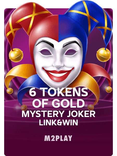 6 Tokens of Gold: Mystery Joker Link & Win