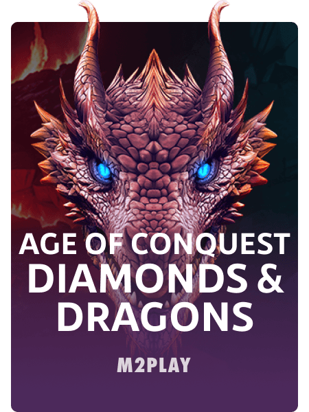 Age of Conquest Diamonds & Dragons