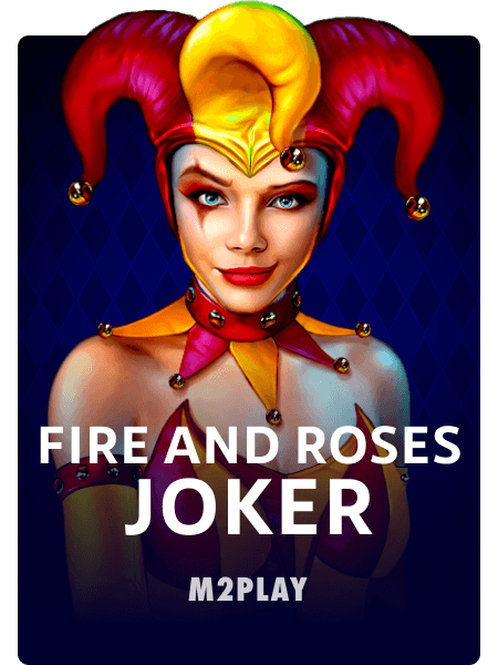 Fire and Roses  Joker