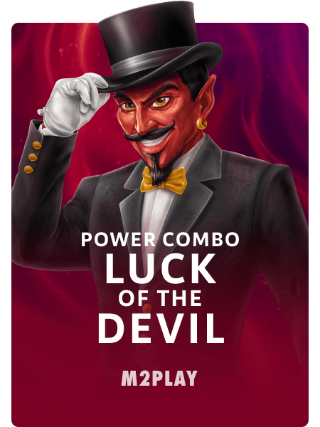 Luck of the Devil: POWER COMBO