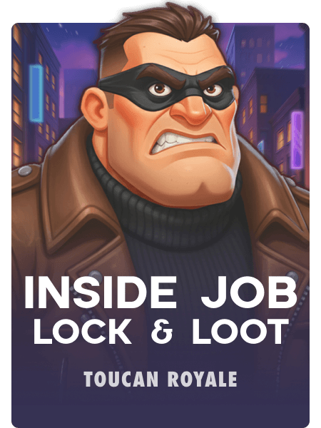 Inside Job: Lock & Loot