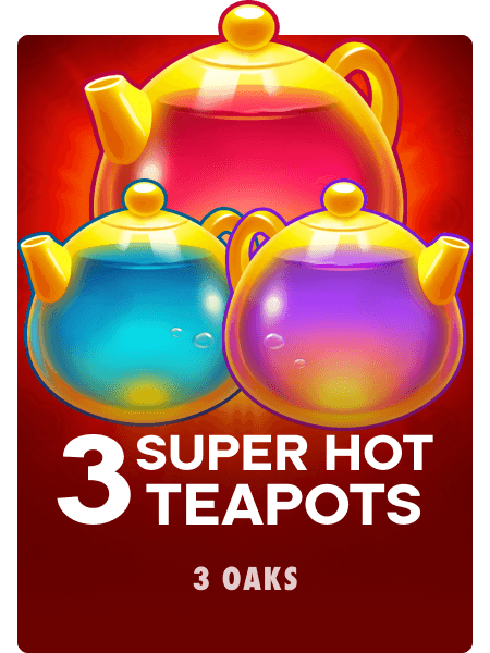 3 Super Hot Teapots