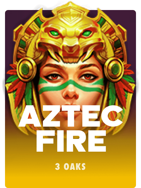Aztec Fire