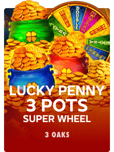 Lucky Penny 3 Pots: Super Wheel