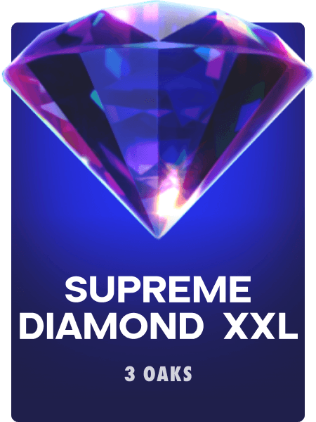 Supreme Diamond XXL