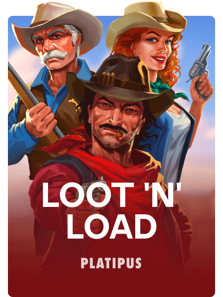 Loot ‘n’ Load