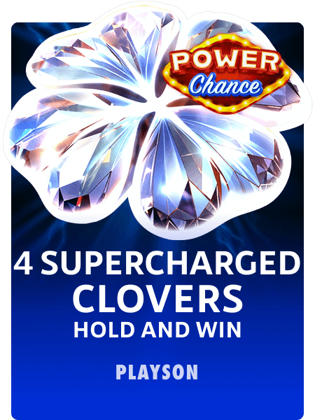 4 Supercharged Clovers: Hold and Win Power Chance