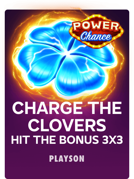 Power Chance Charge the Clovers Hit the Bonus 3x3
