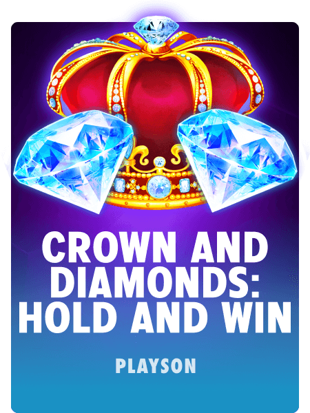 Crown and Diamonds: Hold and Win