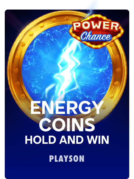 Power Chance Energy Coins Hold and Win