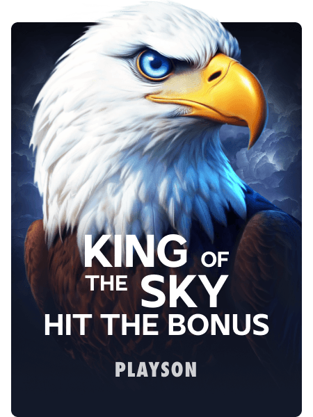 King of the Sky Hit the Bonus