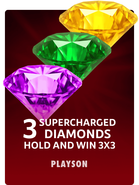 3 Supercharged Diamonds: Hold and Win 3x3
