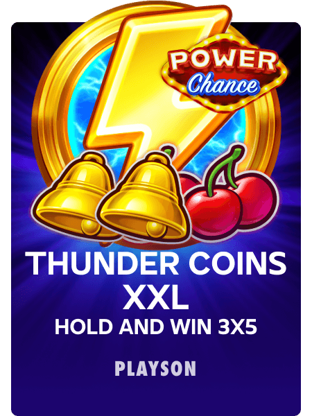 Thunder Coins XXL Power Chance:Hold and Win 3x5