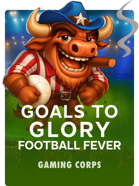 Goals to Glory - Football Fever