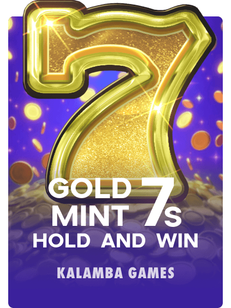Gold Mint 7s Hold and Win