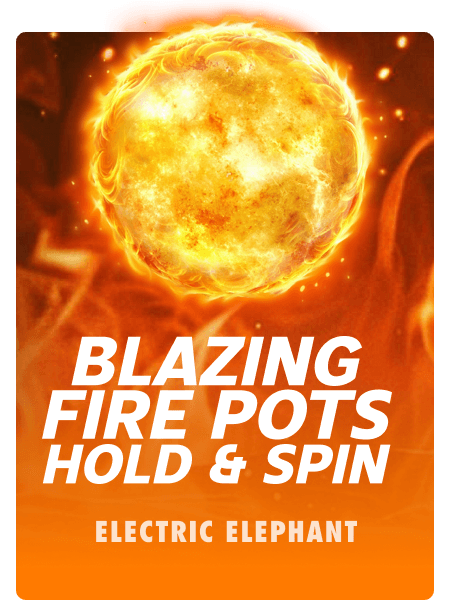 Blazing Fire Pots