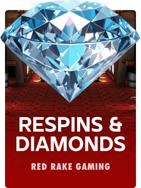 Respins & Diamonds