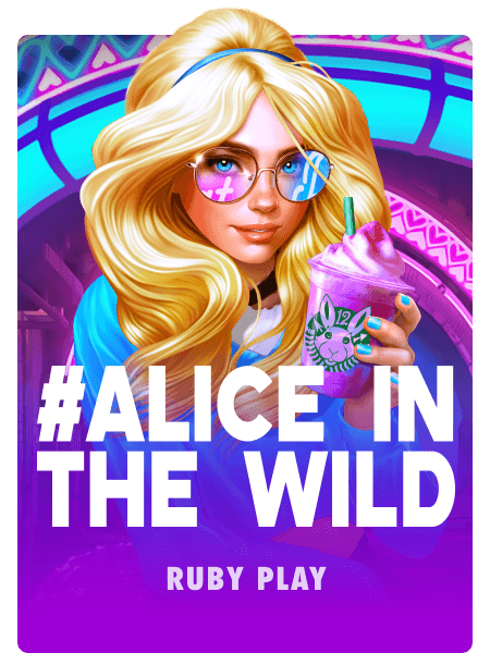 #Alice in the Wild