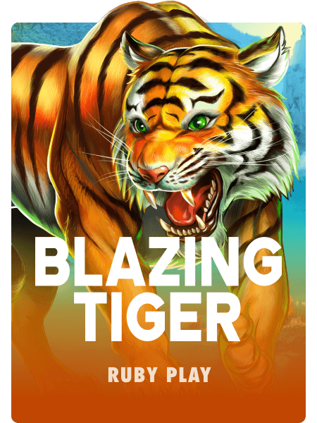 Blazing Tiger