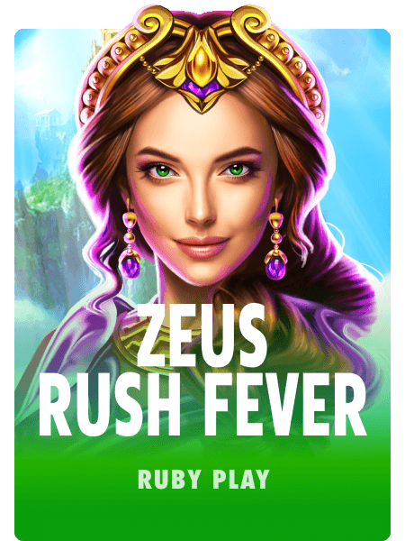 Zeus Rush Fever
