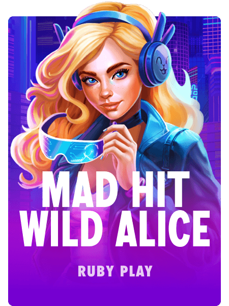 Mad Hit Wild Alice